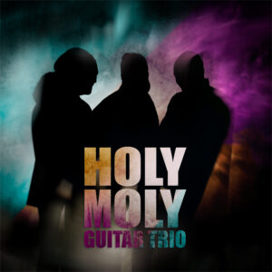 Holy Moly Cover Guitar Trio 2020 sRGB bajo