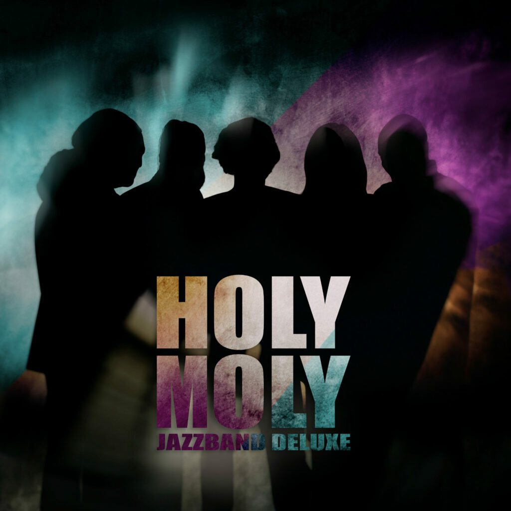 holy moly jazzband deluxe full line-up 1024x1024